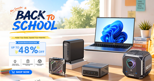 Back to School Sale 2026 | Save Up to 48% Off ACEMAGIC AI Mini PCs and Laptops